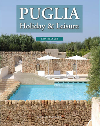 Immagine di Puglia Holiday & Leisure - new edition