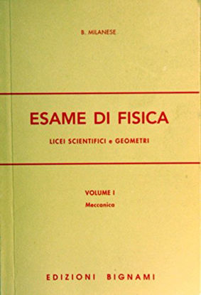 Immagine di ESAME DI FISICA. PER IL LIC.SCI.