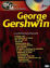 Immagine di GEORGE GERSHWIN (PIANO) + CD  ML2889