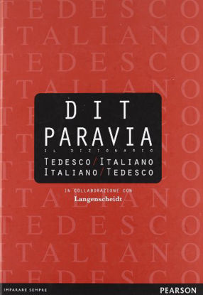 Immagine di DIT PARAVIA 2012-DIZIONARIO ITALIANO TEDESCO MAGGIORE