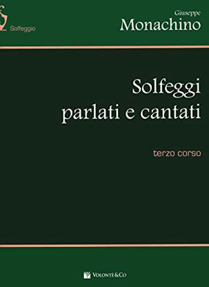 Immagine di SOLFEGGI PARLATI E CANTATI - 3 CORSO - VOLUME 3