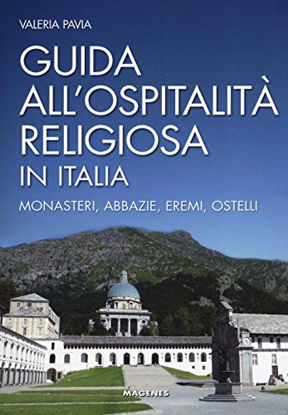Immagine di GUIDA ALL`OSPITALITA` RELIGIOSA IN ITALIA
