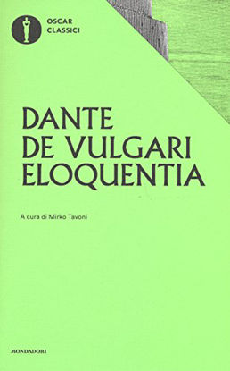 Immagine di DE VULGARI ELOQUENTIA