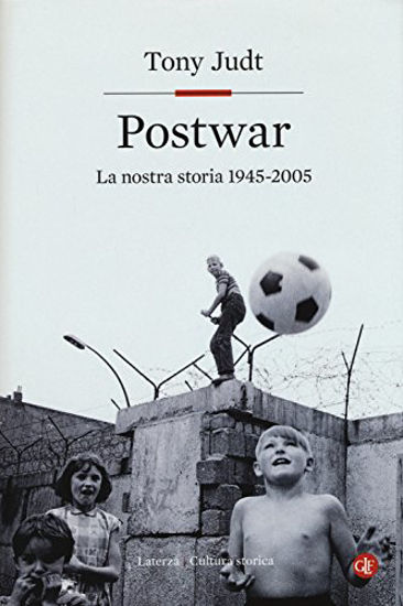 Immagine di POSTWAR. EUROPA 1945-2005