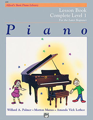Immagine di PIANO LESSON BOOK: COMPLETE LEVEL 1, FOR THE LATER BEGINNER