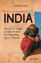 Immagine di INDIMENTICABILE INDIA. RACCONTI DI VIAGGIO IN INDIA DEL NORD TRA IL RAJASTHAN, AGRA E VARANASI