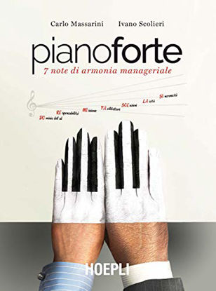 Immagine di PIANOFORTE. 7 NOTE DI ARMONIA MANAGERIALE