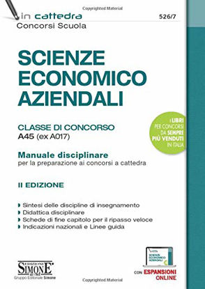 Immagine di SCIENZE ECONOMICO AZIENDALI. CLASSE DI CONSORSO A45 (EX A017)