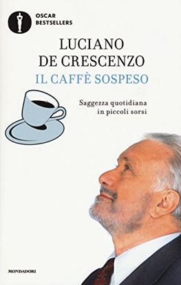 Immagine di CAFFE` SOSPESO. SAGGEZZA QUOTIDIANA IN PICCOLI SORSI (IL)