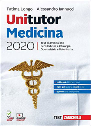 Immagine di UNITUTOR MEDICINA 2020. TEST DI AMMISSIONE PER MEDICINA E CHIRURGIA, ODONTOIATRIA, VETERINARIA. CON