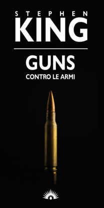 Immagine di GUNS. CONTRO LE ARMI