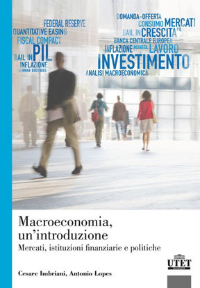 Immagine di MACROECONOMIA. MERCATI, ISTITUZIONI FINANZIARIE E POLITICHE