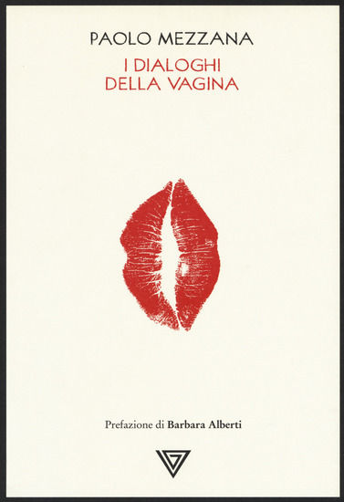 Immagine di DIALOGHI DELLA VAGINA (I)