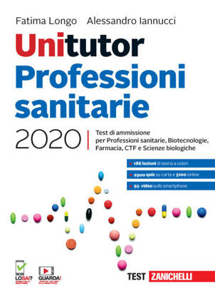 Immagine di UNITUTOR PROFESSIONI SANITARIE 2020. TEST DI AMMISSIONE PER PROFESSIONI SANITARIE, BIOTECNOLOGIE...