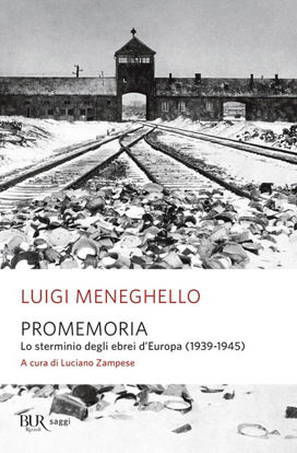 Immagine di PROMEMORIA. LO STERMINIO DEGLI EBREI D`EUROPA (1939-1945)