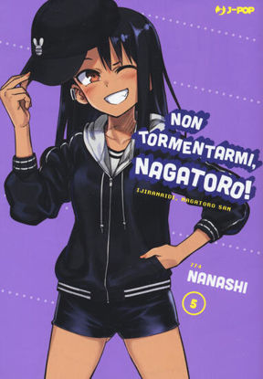 Immagine di NON TORMENTARMI, NAGATORO! - VOLUME 5