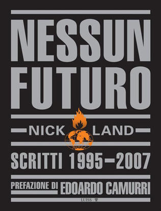 Immagine di NESSUN FUTURO. SCRITTI 1995-2007
