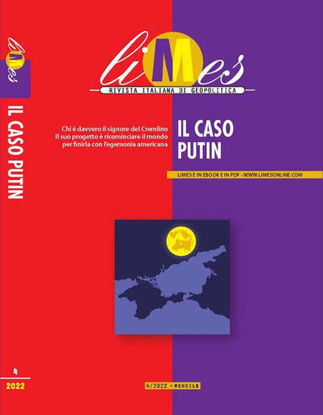 Immagine di LIMES. RIVISTA ITALIANA DI GEOPOLITICA (2022). VOL. 4: IL CASO PUTIN - VOLUME 4