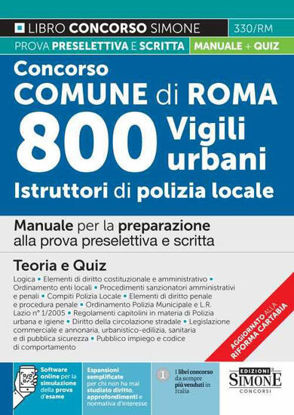Immagine di CONCORSO COMUNE DI ROMA. 800 VIGILI URBANI ISTRUTTORI DI POLIZIA LOCALE.MANUALE + QUIZ