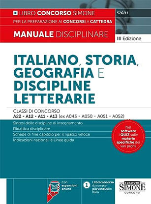 Immagine di ITALIANO, STORIA, GEOGRAFIA E DISCIPLINE LETTERARIE. CLASSI DI CONCORSO A22-A12-A11-A13