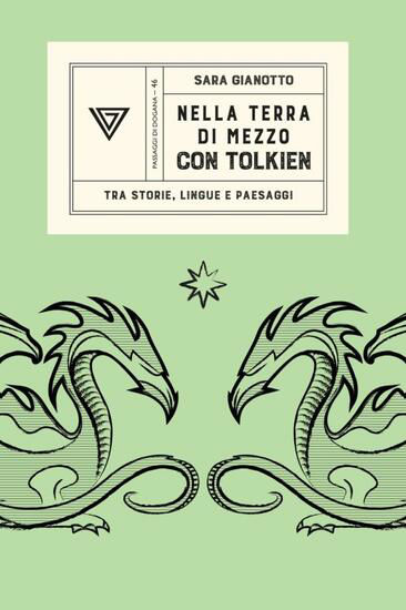 Immagine di NELLA TERRA DI MEZZO CON TOLKIEN