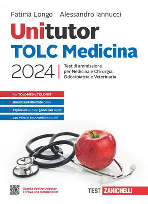 Immagine di UNITUTOR TOLC MEDICINA 2024 TEST DI AMMISSIONE PER MEDICINA E CHIRURGIA, ODONTOIATRIA E VETERINARIA