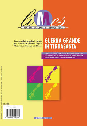Immagine di LIMES. RIVISTA ITALIANA DI GEOPOLITICA (2023). VOL. 10: GUERRA GRANDE IN TERRA SANTA - VOLUME 10