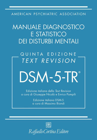 Immagine di DSM-5-TR. MANUALE DIAGNOSTICO E STATISTICO DEI DISTURBI MENTALI - RILEGATO