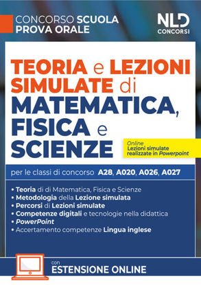 Immagine di TEORIA E LEZIONI SIMULATE DI MATEMATICA, FISICA E SCIENZE. CLASSI DI CONCORSO A28, A020, A026, A027