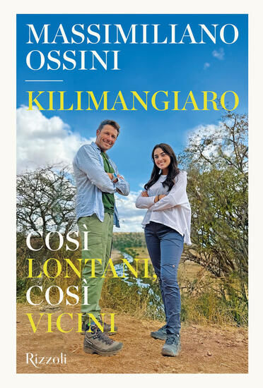 Immagine di KILIMANGIARO. COSI` LONTANI, COSI` VICINI