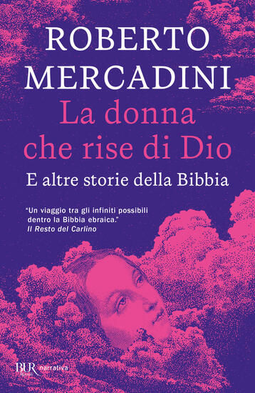 Immagine di DONNA CHE RISE DI DIO. E ALTRE STORIE DELLA BIBBIA (LA)