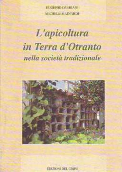 Immagine di Apicoltura in terra d'Otranto nella società tradizionale