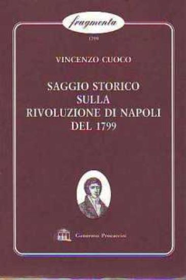 Immagine di SAGGIO STORICO SULLA RIVOLUZIONE DI NAPOLI DEL 1799