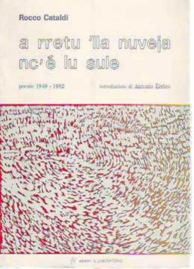 Immagine di A rretu lla nuveja nc'è lu sule (poesie 1948 - 1982)