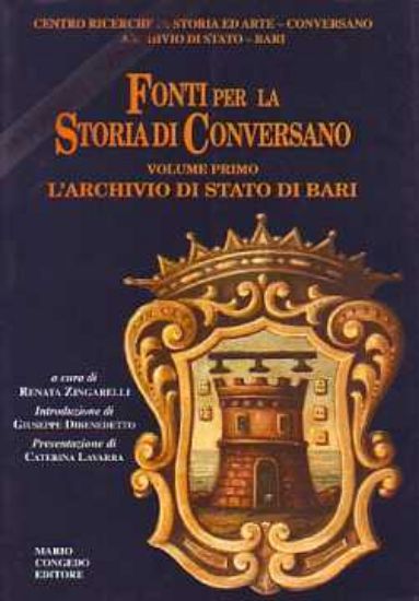 Immagine di Fonti per la storia di Conversano (vol.1°) L'archivio di stato di bari