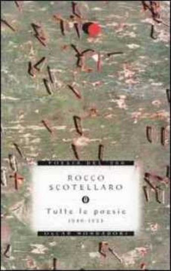 Immagine di TUTTE LE POESIE 1940-1953 Scotellaro Rocco