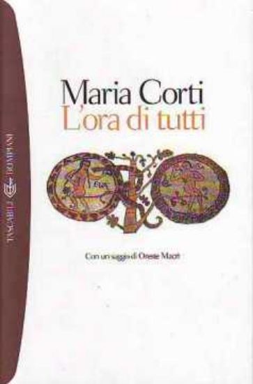 Immagine di L'ora di tutti (Maria Corti)