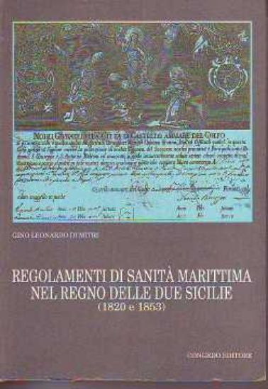 Immagine di Regolamenti di sanità marittima nel Regno delle Due Sicilie (1820-1853)