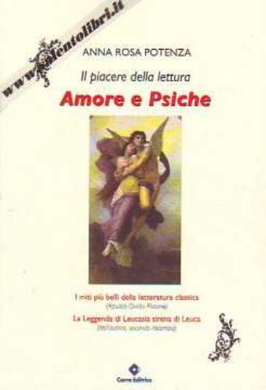 Immagine di Amore e psiche. Il piacere della lettura