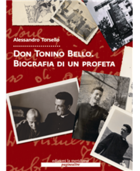 Immagine di Don Tonino Bello. Biografia di un profeta + Dvd