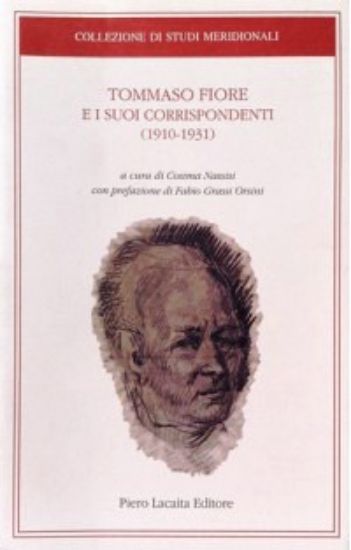 Immagine di TOMMASO FIORE E I SUOI CORRISPONDENTI (1910-1931)