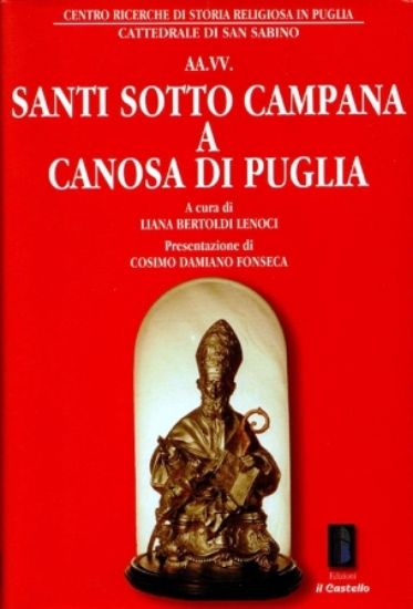 Immagine di SANTI SOTTO CAMPANA A CANOSA DI PUGLIA