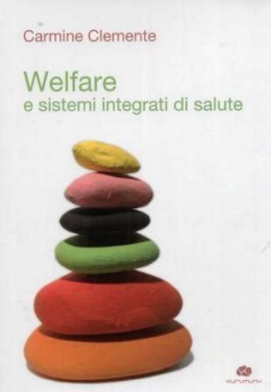 Immagine di WELFARE E SISTEMI INTEGRATI DI SALUTE