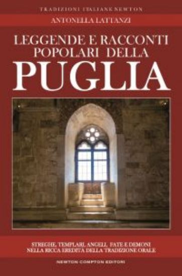 Immagine di LEGGENDE E RACCONTI POPOLARI DELLA PUGLIA