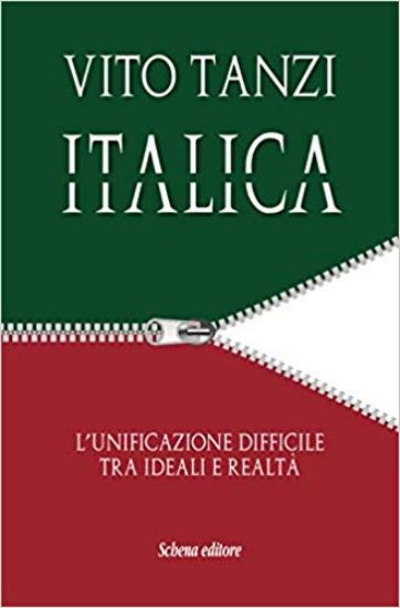 Immagine di ITALICA. L`UNIFICAZIONE DIFFICILE TRA IDEALI E REALTA`