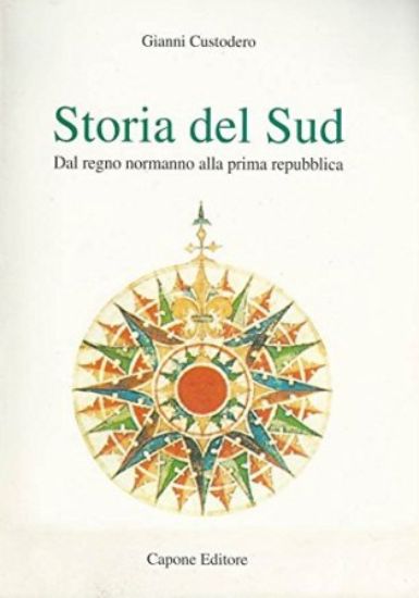 Immagine di STORIA DEL SUD. DAL REGNO NORMANNO ALLA PRIMA REPUBBLICA