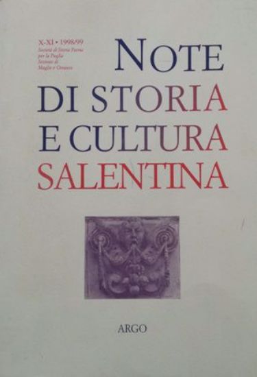 Immagine di NOTE DI STORIA E CULTURA SALENTINA. VOL. 11 - 1998 / 1999