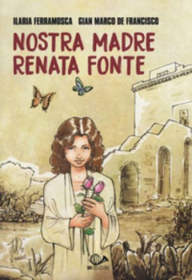 Immagine di NOSTRA MADRE RENATA FONTE