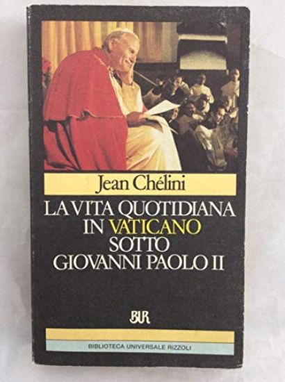 Immagine di VITA QUOTIDIANA IN VATICANO SOTTO GIOVANNI PAOLO II