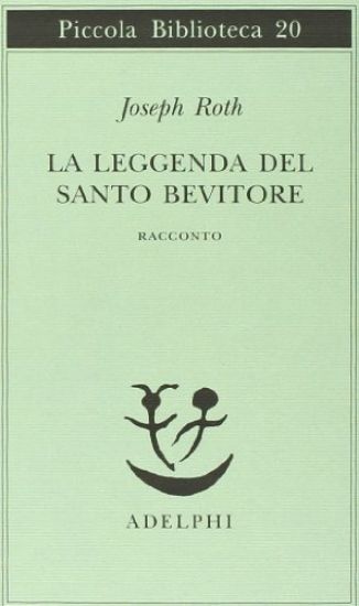 Immagine di LEGGENDA DEL SANTO BEVITORE